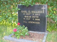  Karl E. Vallrud * 1907 ┼ 1972, Makan Ruth * 1917 ┼ 1996, V:a. Strömåker